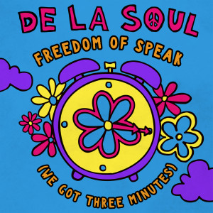 De La Soul的專輯Freedom Of Speak (We Got Three Minutes)