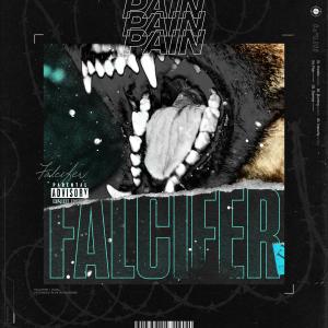 ดาวน์โหลดและฟังเพลง Pain พร้อมเนื้อเพลงจาก Falcifer