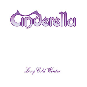 อัลบัม Long Cold Winter ศิลปิน Cinderella