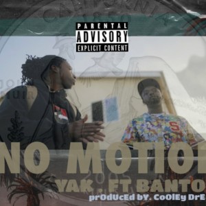 ดาวน์โหลดและฟังเพลง No Motion (feat. Yak & Banton) (Explicit) พร้อมเนื้อเพลงจาก TRUSS CASH UP