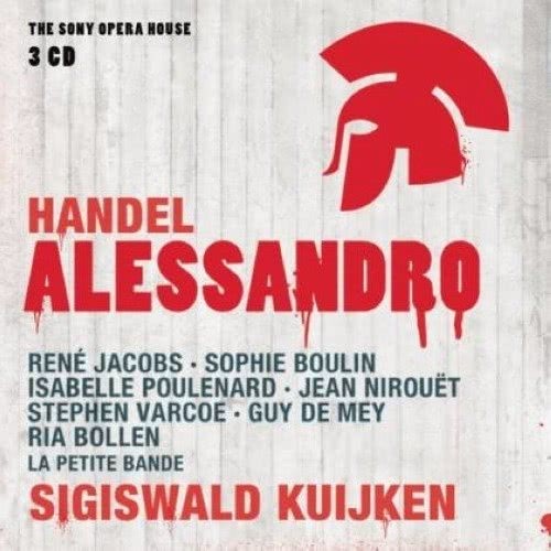 Alessandro - Opera in three Acts: Act III: La resa libertà dunque