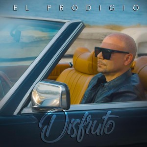 El Prodigio的專輯Disfruto