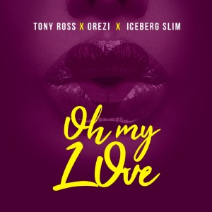 TONY ROSS的专辑Oh My Love