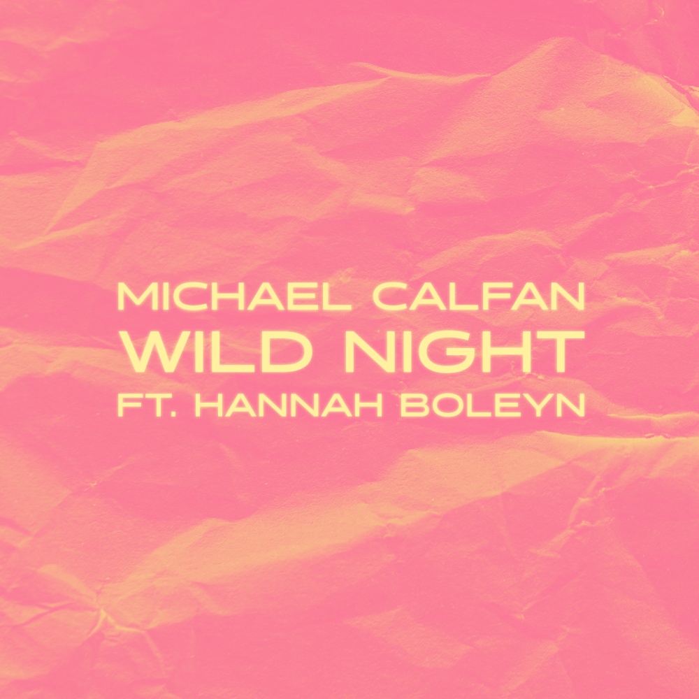 Wild Night (Explicit)