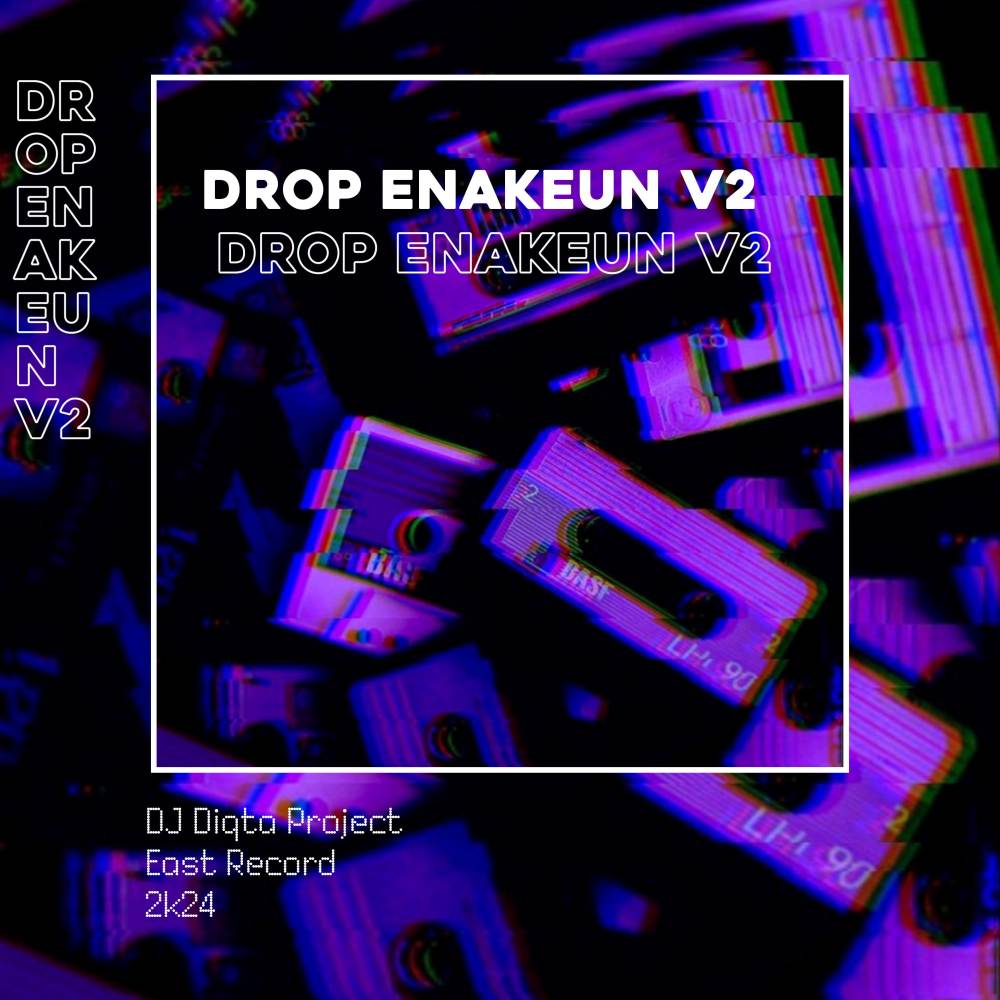 DROP ENAKEUN V2