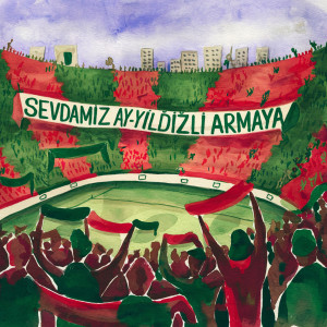 Album Sevdamız Ayyıldızlı Armaya from Tribun