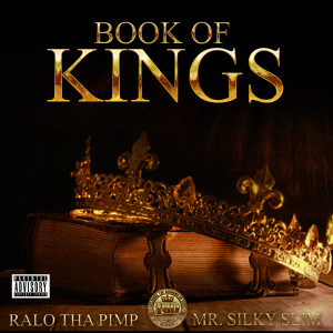Mr. Silky Slim的專輯Book Of Kings (Explicit)