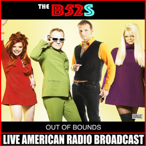 Album Out Of Bounds (Live) oleh The B52's