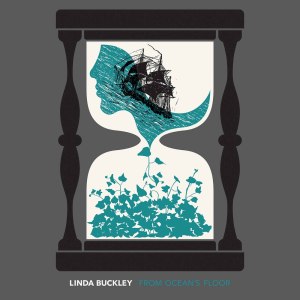 Album From Ocean's Floor from Linda Buckley