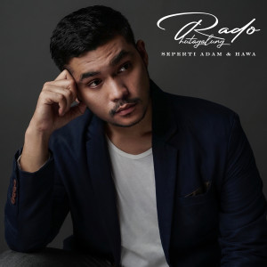 Dengarkan Seperti Adam & Hawa lagu dari Rado Hutagalung dengan lirik