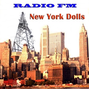 อัลบัม Radio FM New York Dolls (Live) ศิลปิน New York Dolls