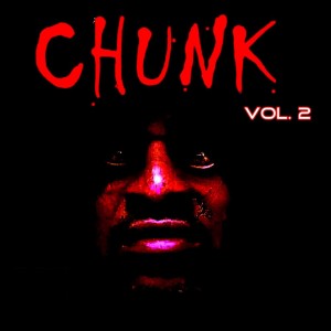 Album Chunk, Vol. 2 from Chunk