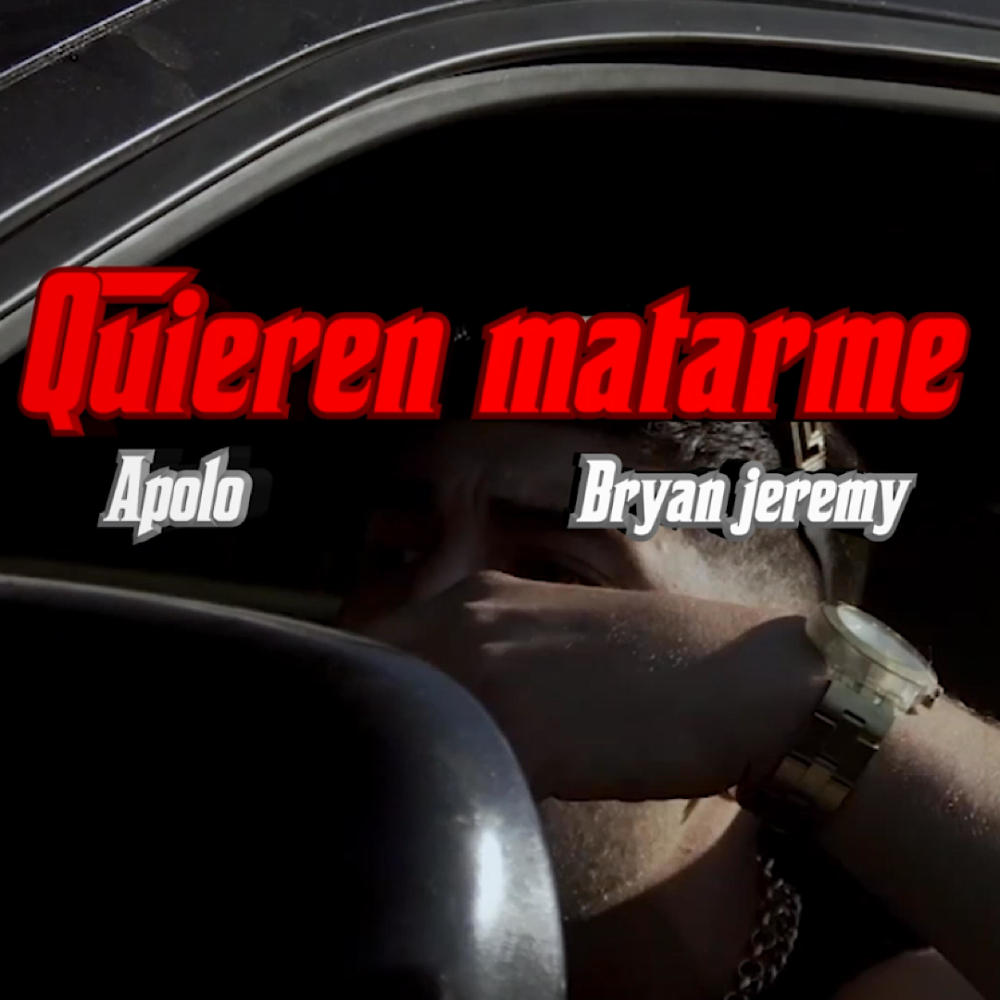 QUIEREN MATARME (Explicit)