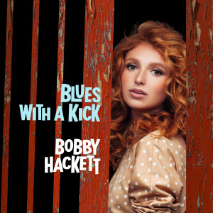 Bobby Hackett的專輯Blues with a Kick