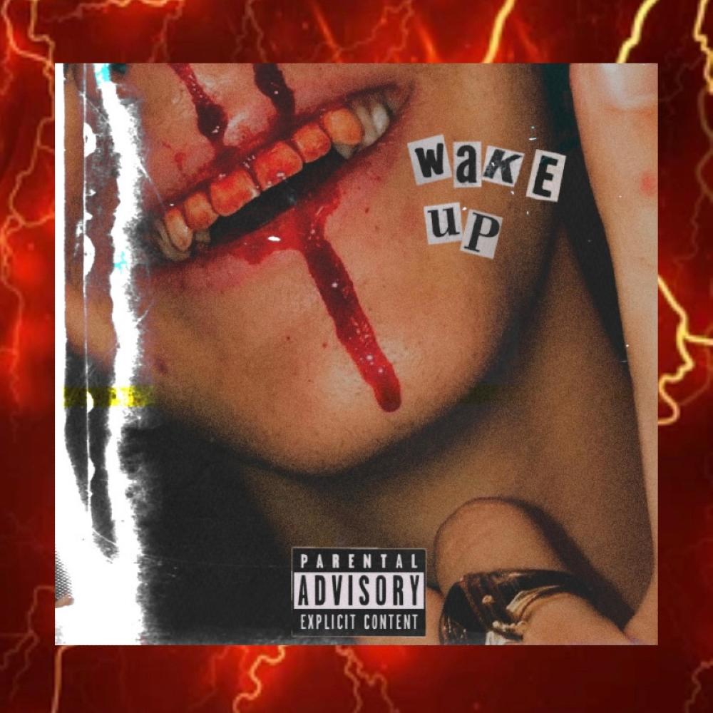 Wake Up (Explicit)