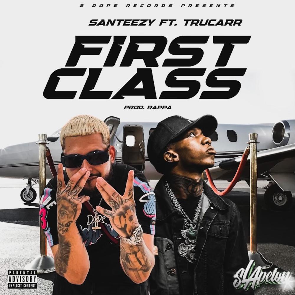 FIRST CLASS (feat. TruCarr) (Explicit)