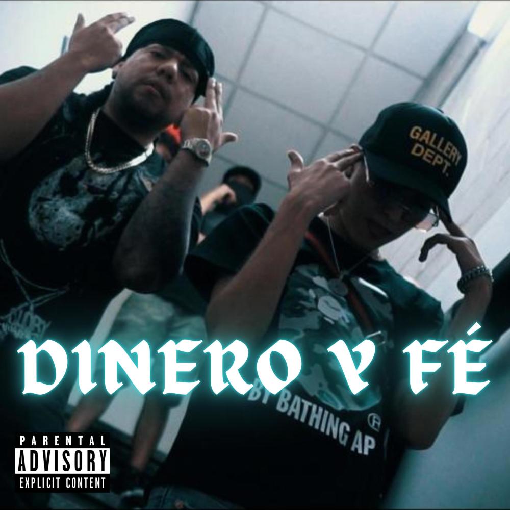 DINERO Y FÉ (feat. GST CAIN) (Explicit)