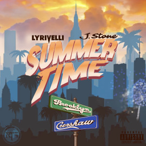 Lyrivelli的專輯Summertime (Explicit)
