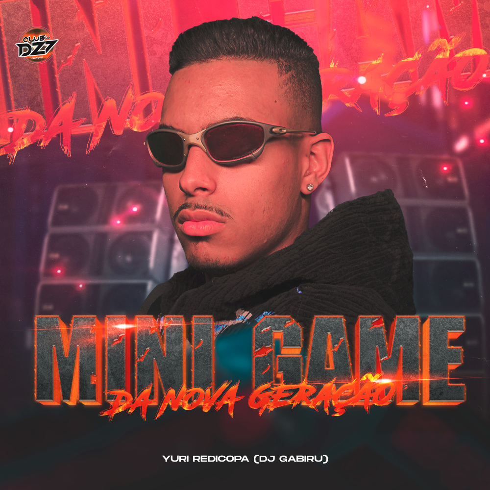 MINI GAME DA NOVA GERAÇÃO (Explicit)