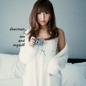 鍾舒漫的專輯Sherman, I, Me and Myself