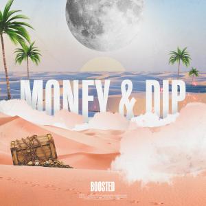 Dengarkan lagu Money & Dip (Explicit) nyanyian Analogy dengan lirik