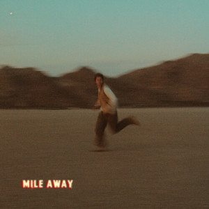 อัลบัม Mile Away ศิลปิน Nicky Youre