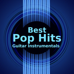 Instrumental Pop Hits的專輯Best Pop Hits