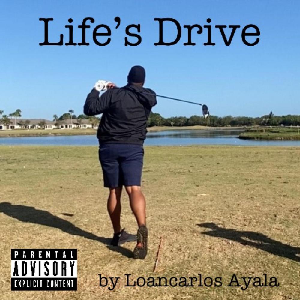 Life's Drive (Explicit)