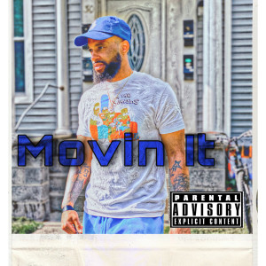 Listen to Movin It (Explicit) song with lyrics from Ren