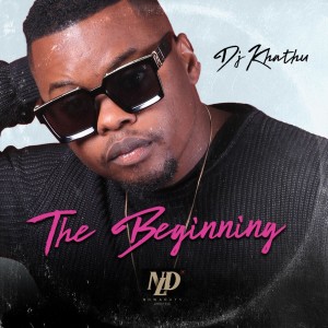 อัลบัม The Beginning ศิลปิน DJ Khathu