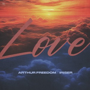 Listen to Love song with lyrics from Arthur Freedom