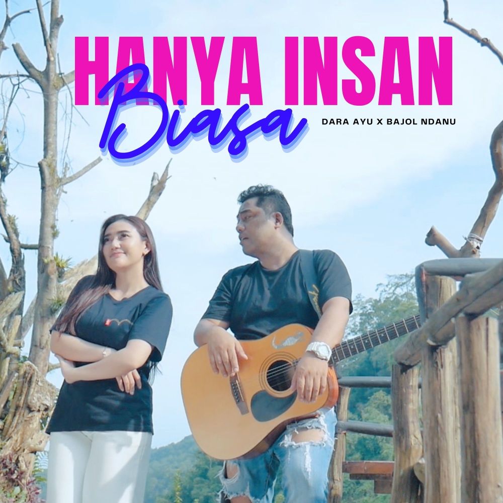 Hanya Insan Biasa