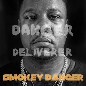 Album Danger / Deliverer from Smokey Danger