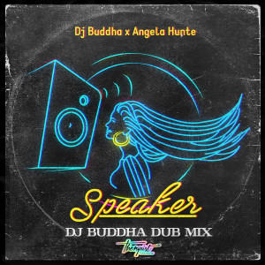 Angela Hunte的專輯Speaker (Dub Mix)