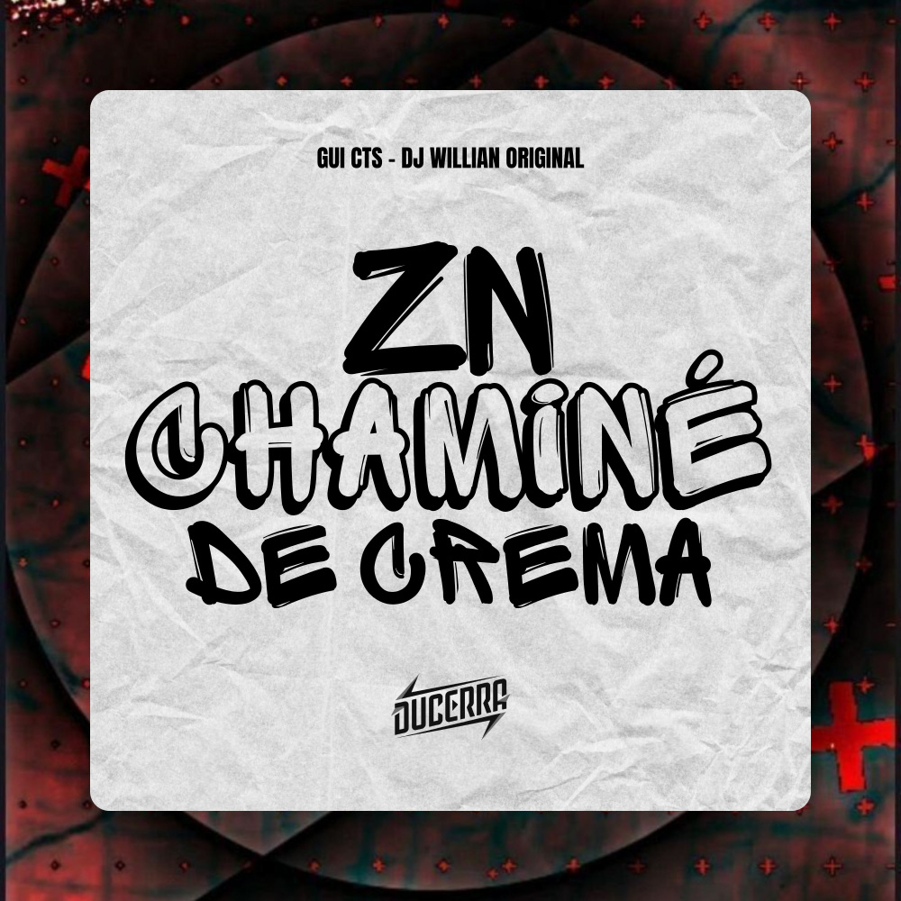 ZN Chaminé de Crêma (Explicit)