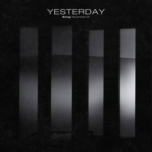 ดาวน์โหลดและฟังเพลง Yesterday พร้อมเนื้อเพลงจาก 가테