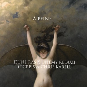 Listen to À peine (Explicit) song with lyrics from Jeune Ras