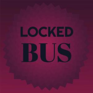 Locked Bus dari Various