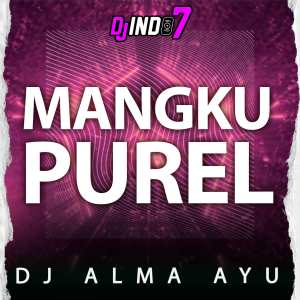 Listen to MANGKU PUREL (Remix) song with lyrics from djindo7
