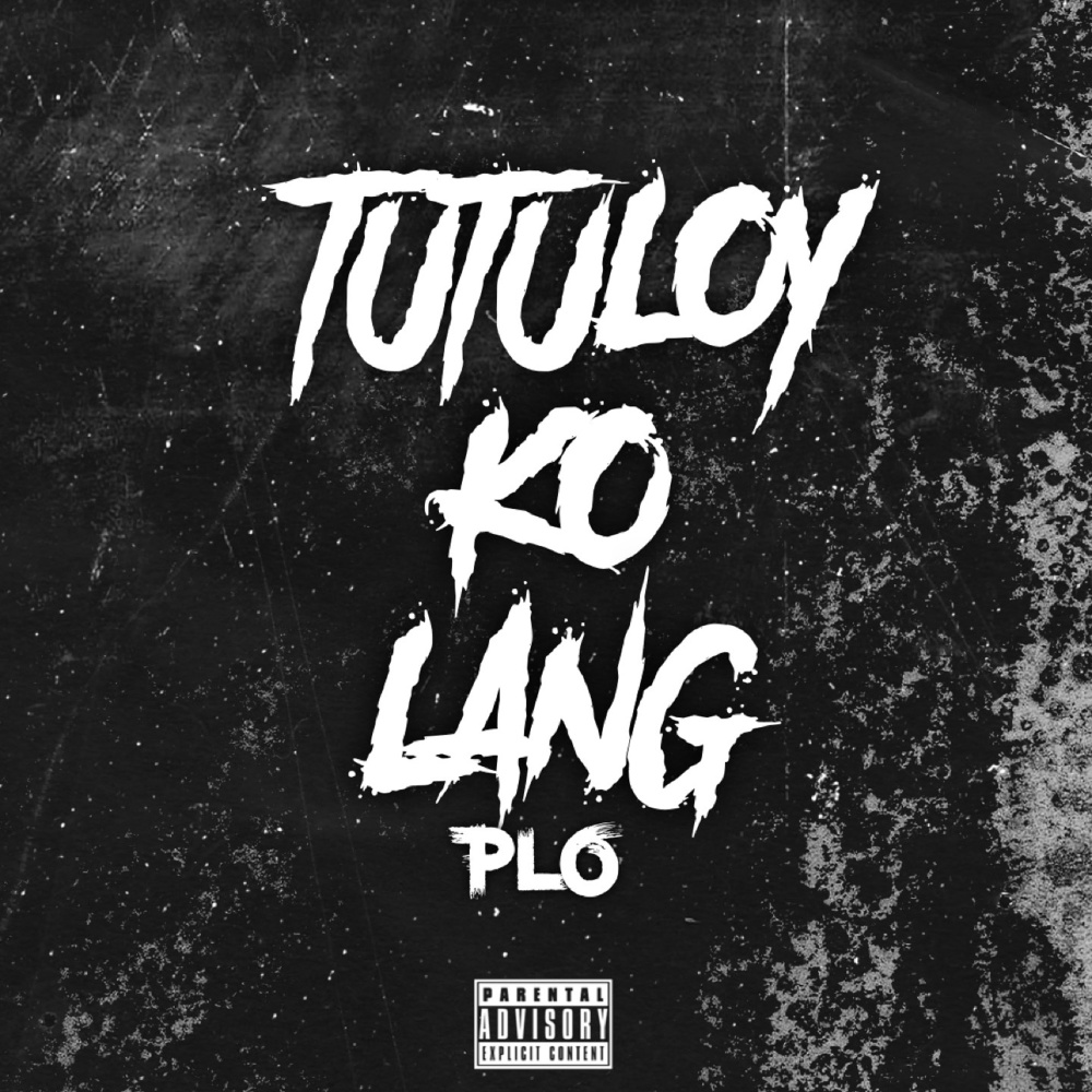 Tutuloy Ko Lang (Explicit)