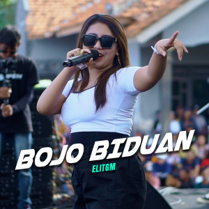 收聽ELITGM的Bojo Biduan歌詞歌曲