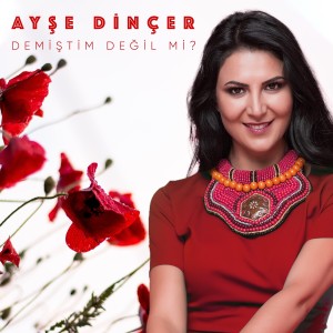 Dengarkan Minnoş lagu dari Ayşe Dinçer dengan lirik