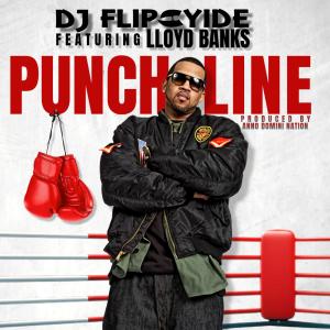 收聽DJ Flipcyide的Punch Line (feat. Lloyd Banks)歌詞歌曲