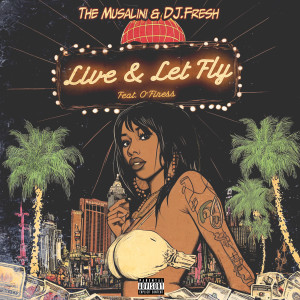 Dj.Fresh的專輯Live & Let Fly (Explicit)