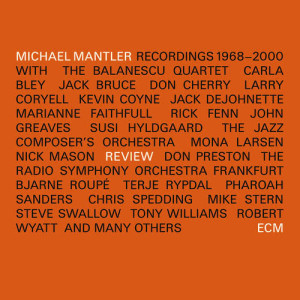 อัลบัม Review (1968-2000) ศิลปิน Michael Mantler