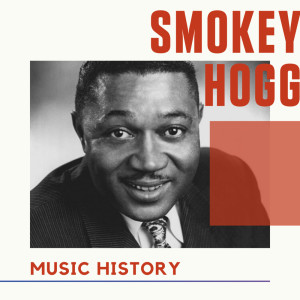 Listen to Hard Times (其他) song with lyrics from Smokey Hogg