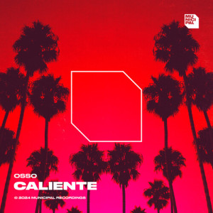 Listen to Caliente (Extended Mix) song with lyrics from Osso