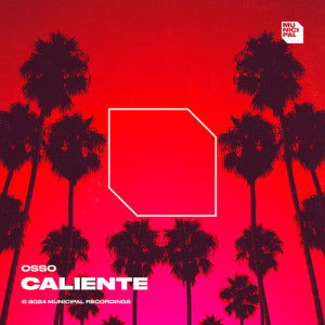 Osso的專輯Caliente