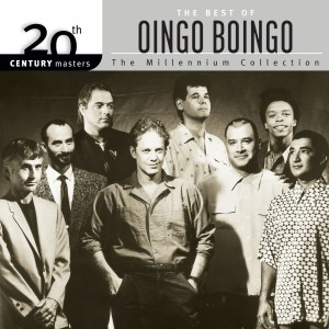 Oingo Boingo的專輯20th Century Masters: The Millennium Collection: Best Of Oingo Boingo