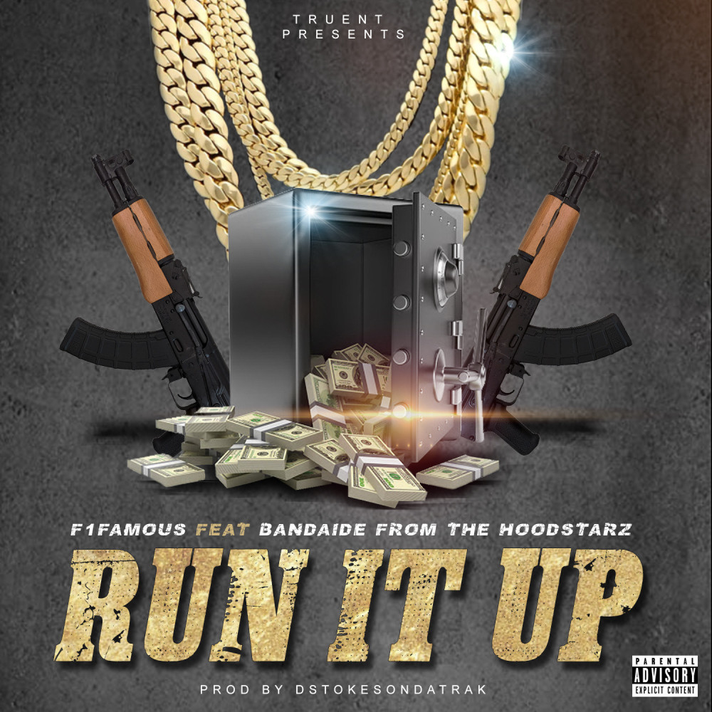 Run It Up (Explicit)
